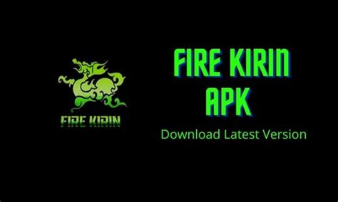 fire kirin download for android